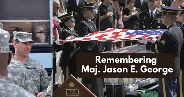Major Jason E. George Remembered - by Kyle Carone