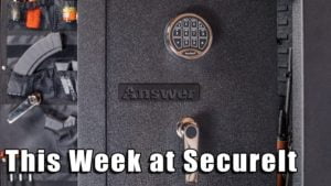 This Week at SecureIt - The Answer Gun Cabinet Review