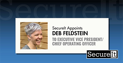 SecureIt Tactical Inc. Appoints Deb Feldstein to Executive Vice President/Chief Operating Officer