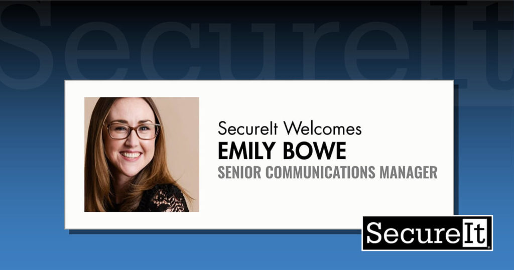 SecureIt Hires Emily Bowe as Senior Communications Manager