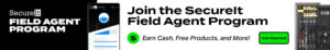 SecureIt Field Agent Program