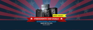 Presidents Day Sale Ends Today