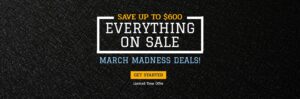 March Madness - Everything on Sale