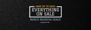 March Madness - Everything on Sale