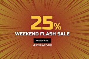Weekend Only 25% Flash Sale!
