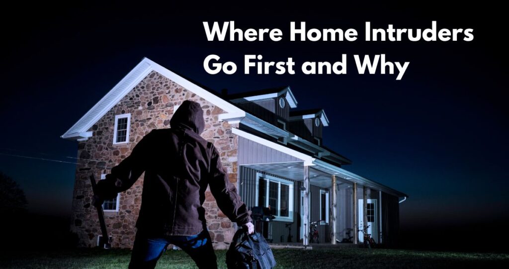 Where Burglars Go First in Your Home & The Reasons Why