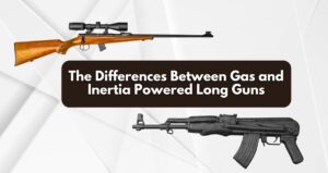 The Differences Between Gas and Inertia Powered Long Guns
